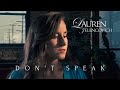 Don T Speak No Doubt Cover Lauren Jelencovich