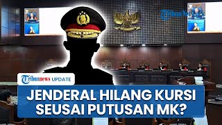 MK Putuskan Kapolri Tak Lagi Bisa Tunjuk Polisi Aktif Isi Kursi Sipil, Jabatan para Jenderal Hilang?