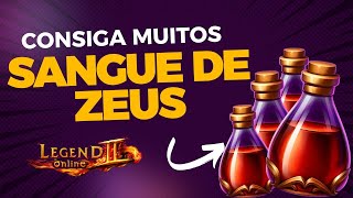 COMO TER MUITO SANGUE DE ZEUS - LEGEND ONLINE BR