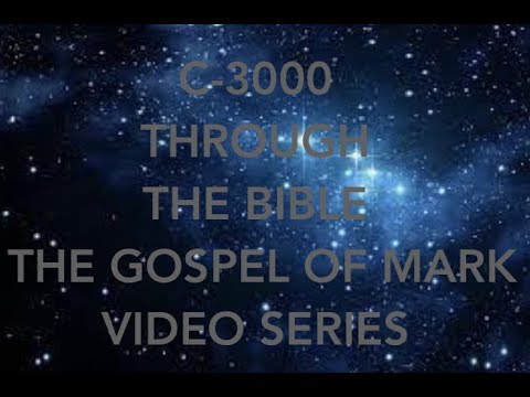 C 3000 The Gospel Of  MARK Chapter 14 - - October 16 1994