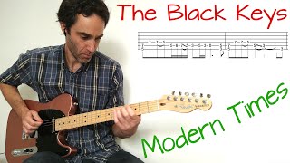 The Black Keys - Modern Times - Guitar lesson / tutorial / cover with tab