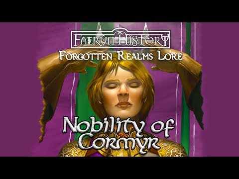 The Nobility of Cormyr - Forgotten Realms Lore