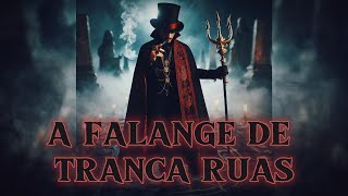 Conheça 7 Entidades da Falange do Exu Tranca Ruas!