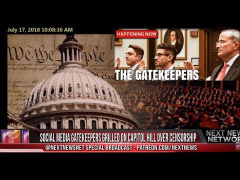 WATCH NOW: Social Media GATEKEEPERS Grilled on Capitol Hill Over Censorship (2:45h)