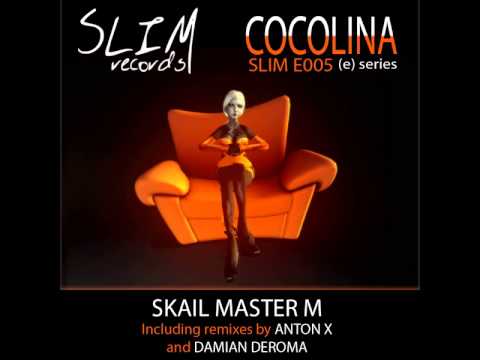 Skail Master M - Cocolina (Original Mix)