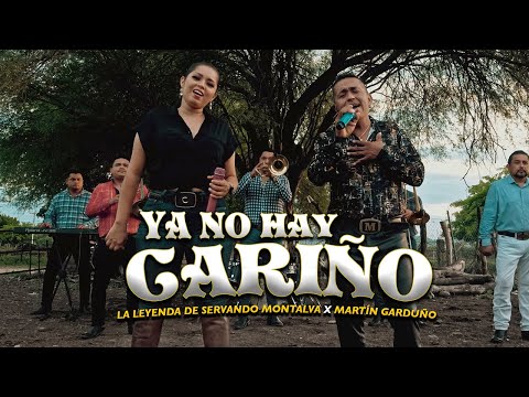 La Leyenda De Servando Montalva x Martín Garduño - Ya No Hay Cariño (Video Oficial)