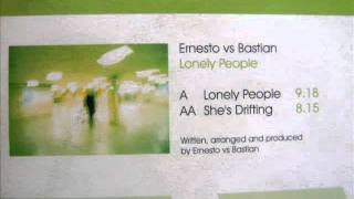 Ernesto vs Bastian - Lonely People