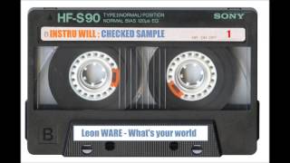 Instru WILL LEON WARE what's your world
