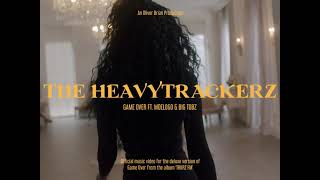 The HeavyTrackerz - Game Over (Feat. Big Tobz &amp; Moelogo)