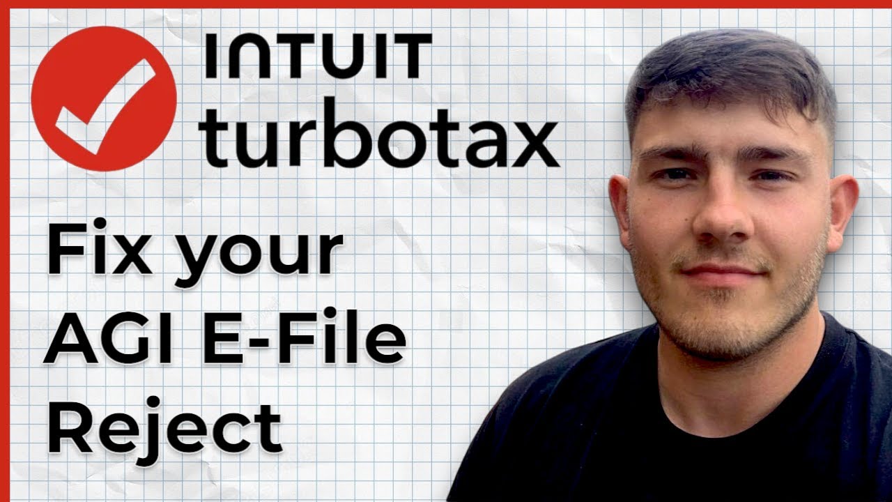 How to fix your AGI e-file reject TurboTax (2025 Guide)