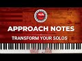 Learn Approach Notes and Transform Your Piano Improvisation!
