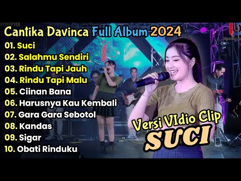 Suci - Salahmu Sendiri - Cantika Davinca Full Album Terbaru || Cantika Davinca Full Album Terbaru