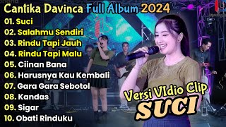 Download lagu Suci - Salahmu Sendiri - Cantika Davinca Full Album Terbaru || Cantika Davinca Full Album Terbaru mp3 Download lagu Suci - Salahmu Sendiri - Cantika Davinca Full Album Terbaru || Cantika Davinca Full Album Terbaru mp3