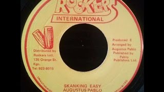 Augustus Pablo - Skanking Easy