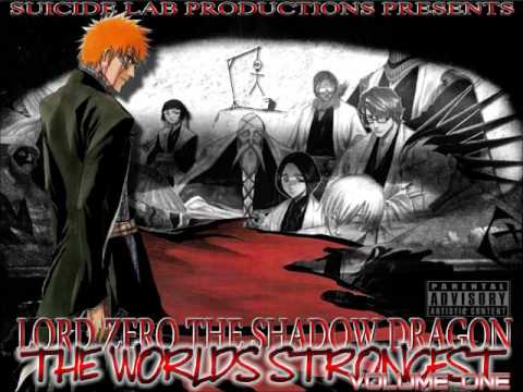 LORD ZERO THE SHADOW DRAGON  - DRUNKEN LYRIKAL TIGER STRIKE [FEAT. MIZURY][PROD. BY LORD ZERO]