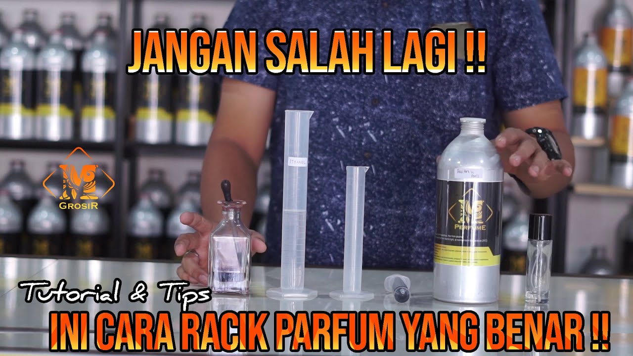 Putar video Awas salah!! Ini Cara Racik Parfum Yang Benar Untuk Pemula sekarang Awas salah!! Ini Cara Racik Parfum Yang Benar Untuk Pemula