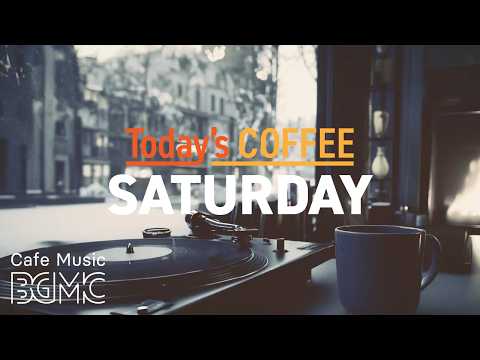 Today's COFFEE SATURDAY: 4K Vinyl Window Cafe Music ☕ Chill Jazz for Weekend Focus