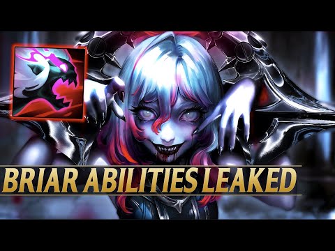 BRIAR ABILITIES LEAKED - NEW CHAMPION - League of Legends