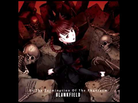 Blankfield - Before He Dies