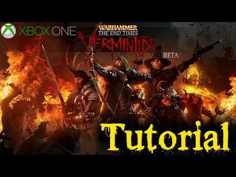 Warhammer: End Times - Vermintide BETA | Tutorial/Cinematic Opening (Xbox One Gameplay)