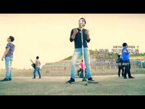 LOS PIRATAS sin ti