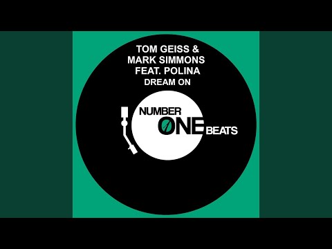 Dream On (Tom Geiss & Mark Simmons Remix)