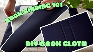 Bookbinding 101 - Make your own book cloth out of any fabric