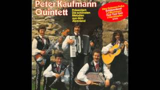 Peter Kaufmann Quintett mit Anita & Einen Jodler hör I gern