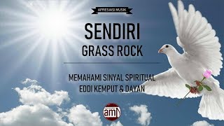 Download lagu SENDIRI GRASS ROCK – MEMAHAMI SINYAL SPIRITUAL EDDI KEMPUT & DAYAN APRESIASI MUSIK INDONESIA mp3