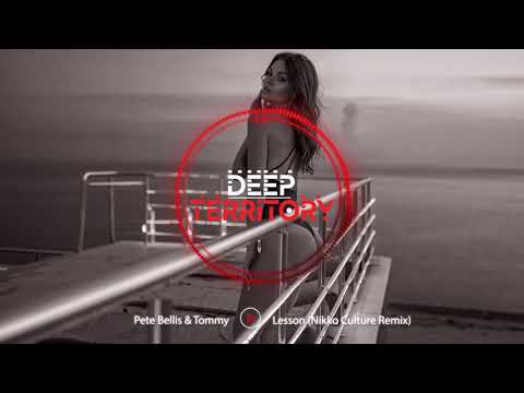 Pete Bellis & Tommy - Lesson (Nikko Culture Remix)