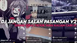 Download lagu DJ JANGAN SALAH PASANGAN V2 || YANG KALIAN CARI VIRAL TIKTOK MENGKANE ‼️ mp3 Download lagu DJ JANGAN SALAH PASANGAN V2 || YANG KALIAN CARI VIRAL TIKTOK MENGKANE ‼️ mp3