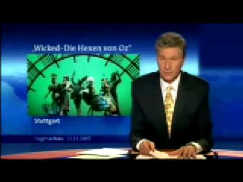 WICKED Tagesschau 12.11.2007