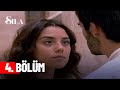 Sıla 4. Bölüm Sıla 4. Bölüm
