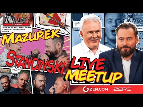 MAZUREK & STANOWSKI (NA ŻYWO) #79 - PROSTO Z MEETUPU KANAŁU ZERO