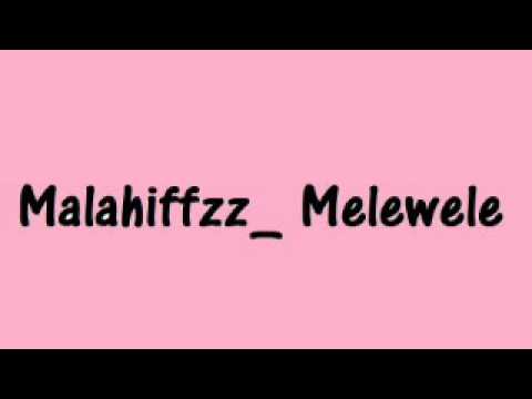 Malahiffz - Melewele (PNG Music)