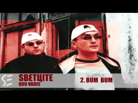 02  SVETCITE/СВЕТЦИТЕ - Бум, бум (QUO VADIS, 2000)