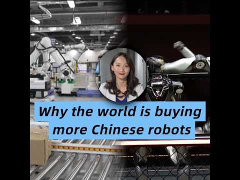 Why the world is buying more Chinese robots