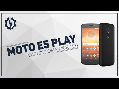COMO COLOCAR OS CARTÕES SIM E MICRO SD NO MOTO E5 PLAY