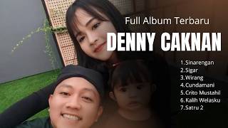 Download lagu LIRIK LAGU DENNY CAKNAN FULL ALBUM 2025 - sinaregan, sigar, wirang TANPA IKLAN #dennycaknan mp3
