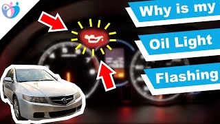 Why is my oil light flashing while driving?