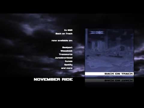 DJ BSR - November Ride (Original mix)