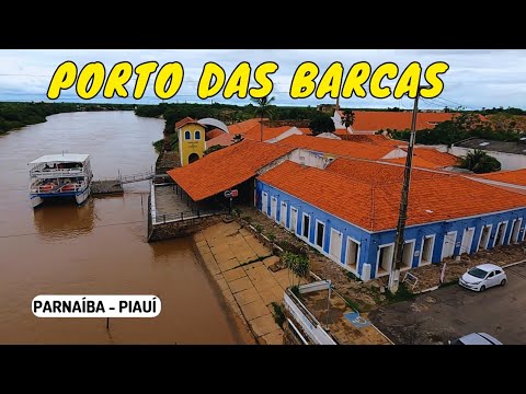 o que fazer no PORTO DAS BARCAS em Parnaíba Piauí (Delta do Parnaíba)