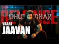 Vaari Jaavan | Dhurandhar The Revenge | Ranveer Singh | Shashwat S ,Jyoti N, Jasmine S, Reble