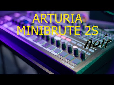 Arturia Minibrute 2S - Is it underrated? (patches and multi-tracked demos)
