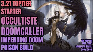 Path of Exile 3.21 Starter : Impending Doom Poison Occultist! Gros clear & tanky ! SSFHC & débutant