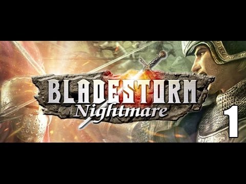 Bladestorm:Nightmare- Part 1