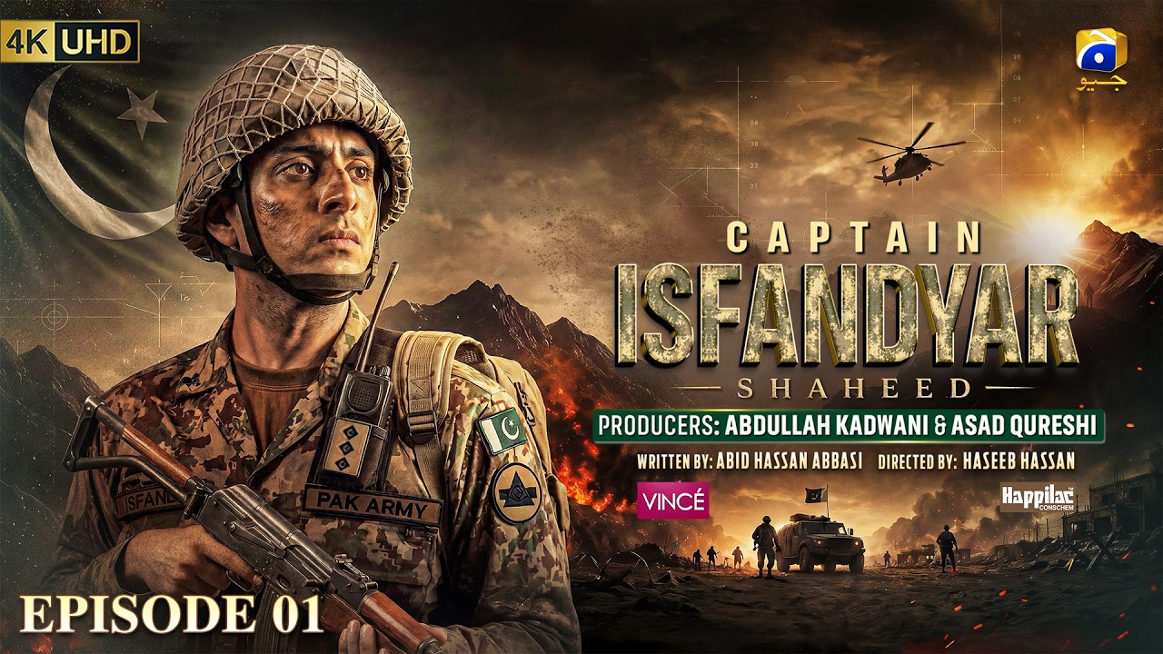 Captain Isfandyar Shaheed Episode 01 [Eng Sub] Presented by Vince Nuvex Shampoo & Happilac Paints