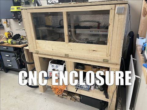 CNC ENCLOSURE FOR MY WORKSHOP