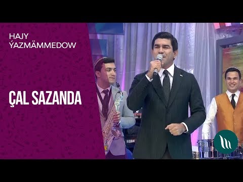 "Chal sazanda" gepleshigi - Hajy Yazmammedow | 2019