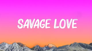 Download lagu Jason Derulo & Jawsh 685 - Savage Love (Lyrics) | Maroon 5 Ft Wiz Khalifa,Adele,... mp3